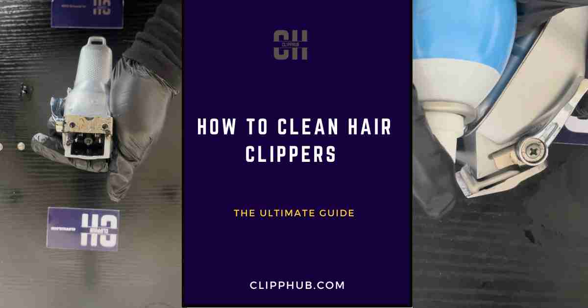 HOW TO DEEP CLEAN, SANITIZE, AND OIL BARBER CLIPPERS