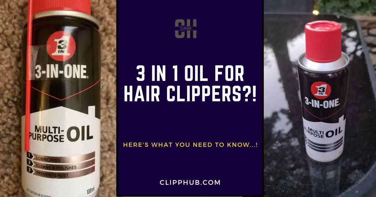 3 in 1 Oil For Hair Clippers