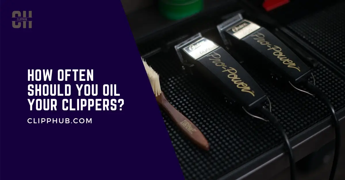 How often should you oil your clippers?(Revive Blades Today)