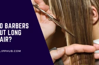 Do barbers cut long hair