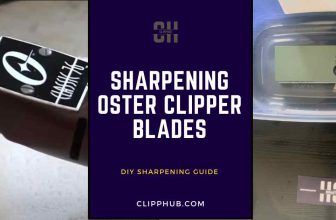 sharpening Oster Clipper Blades