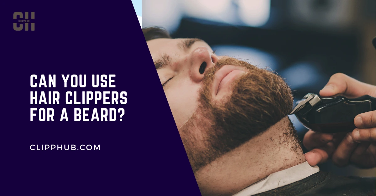 Do Hair Clippers Work On Beards (Pros and Cons Revealed)