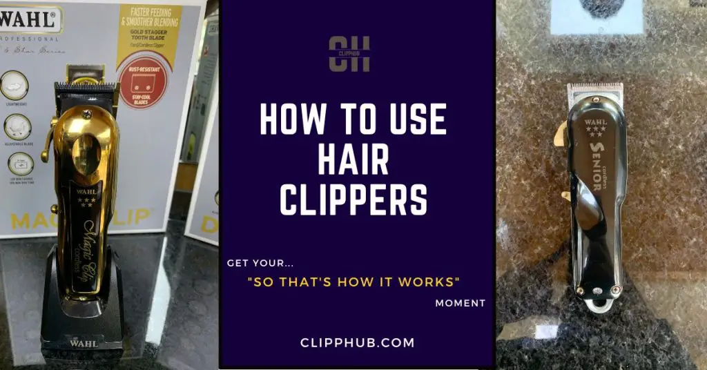 How to Use Hair Clippers (A Simple StepbyStep Guide)