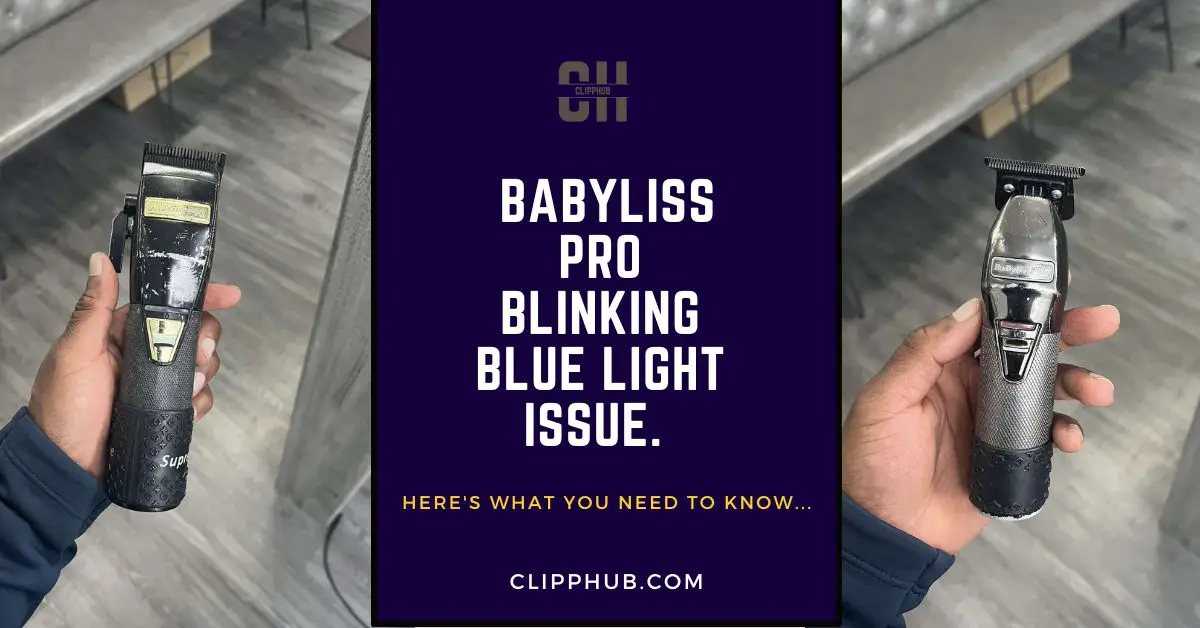 Babyliss Pro blinking blue light issue.