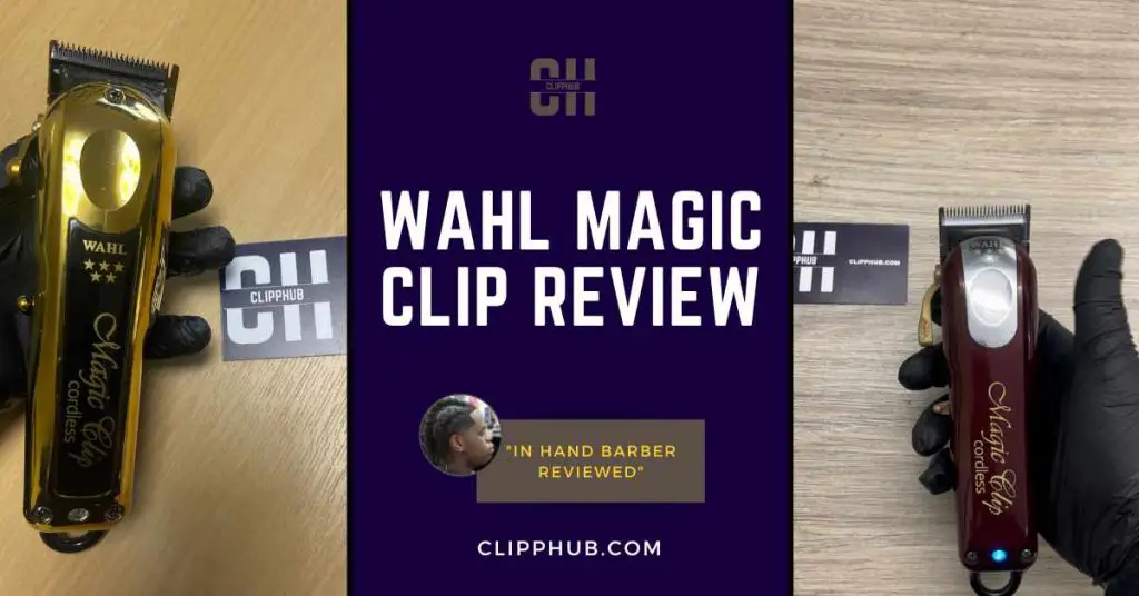 Wahl Magic Clip Review - (Is The Gold EVEN Better in 2024 !?)