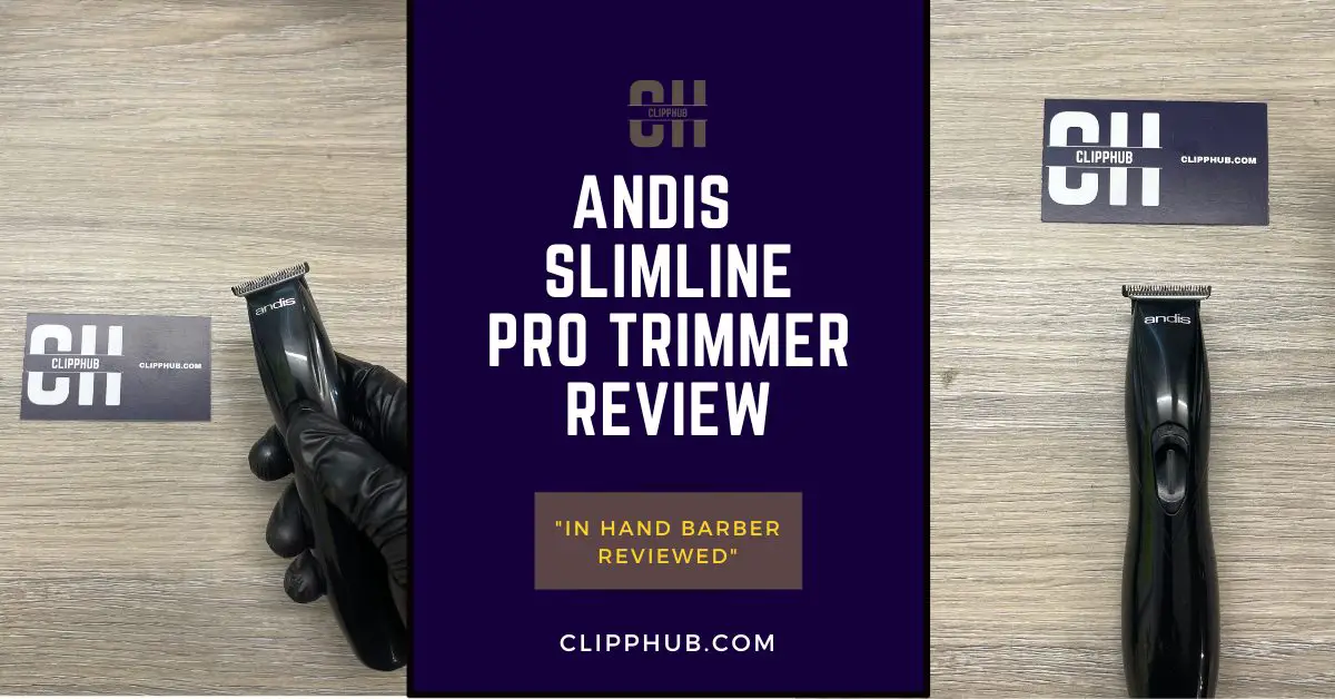 Andis 32475 Slimline Pro Trimmer Review