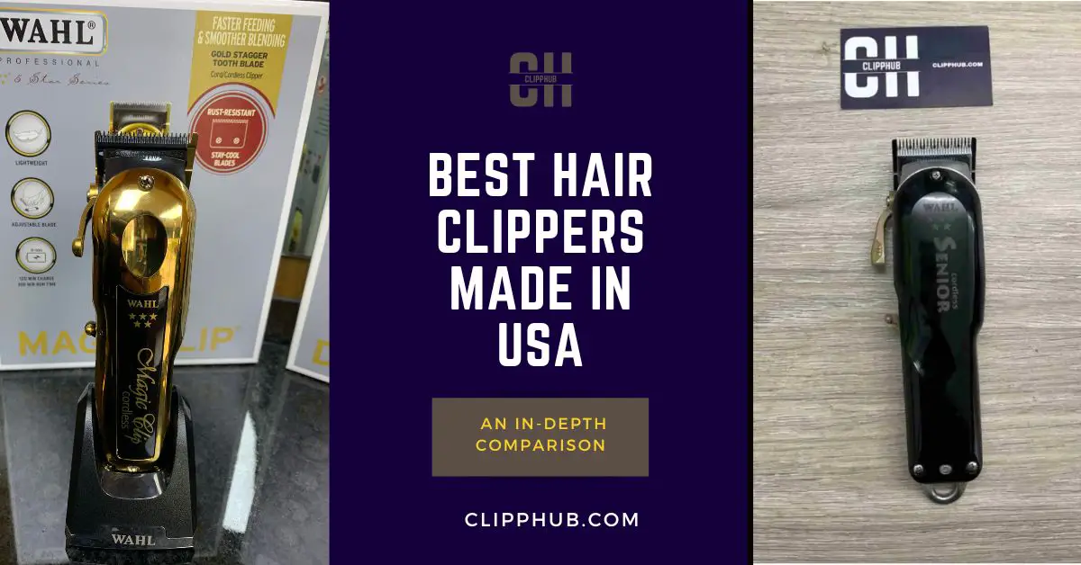 Best Hair Clippers Made In USA
