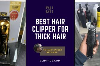 Best Hair Clipper for Thick Hair: Top 4 Picks For 2024