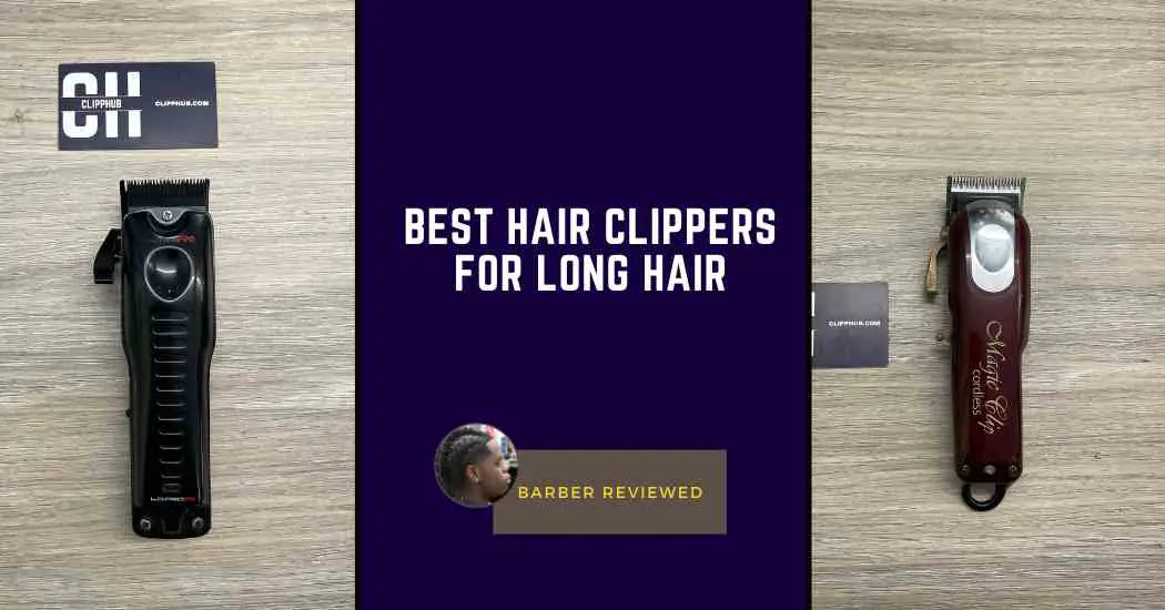 Best Hair clippers for long hair (1)