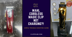 Wahl Magic Clip Cordless Not Charging (Try These Fixes)