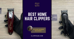 Home Hair Cutting 2023: How to Choose and Use the Best Clippers